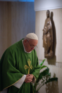8-Holy Mass presided over by Pope Francis at the Casa Santa Marta in the Vatican: <i>Beware of sliding into worldliness</i>