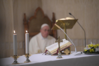 0-Holy Mass presided over by Pope Francis at the Casa Santa Marta in the Vatican: <i>Cherish those who accompany us in life</i>