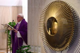 6-Holy Mass presided over by Pope Francis at the <i>Casa Santa Marta</i> in the Vatican: "Do not fall prey to indifference"