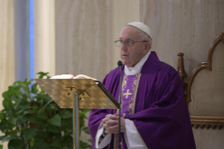 1-Holy Mass presided over by Pope Francis at the <i>Casa Santa Marta</i> in the Vatican: "We must pray with faith, perseverance, and courage"