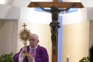 10-Holy Mass presided over by Pope Francis at the <i>Casa Santa Marta</i> in the Vatican: "We must pray with faith, perseverance, and courage"