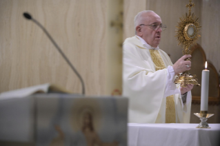 10-Misa celebrada por el papa Francisco de forma privada en la capilla de la Casa Santa Marta: <i>La gracia de la fidelidad</i>