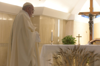 1-Holy Mass presided over by Pope Francis at the Casa Santa Marta in the Vatican: "To be filled with joy"