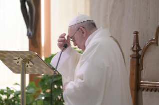 3-Holy Mass presided over by Pope Francis at the Casa Santa Marta in the Vatican: "To be filled with joy"
