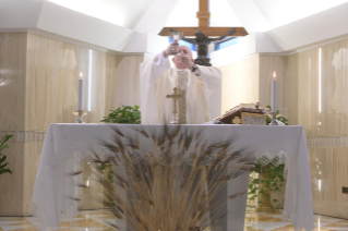 8-Holy Mass presided over by Pope Francis at the Casa Santa Marta in the Vatican: "To be filled with joy"