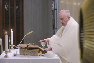 6-Misa celebrada por el papa Francisco de forma privada en la capilla de la Casa Santa Marta: <i>El don del Espíritu Santo: la franqueza, el valor, la parresia</i>