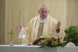 4-Holy Mass presided over by Pope Francis at the Casa Santa Marta in the Vatican: "Let the light of God enter in us so we do not become like bats in the darkness"