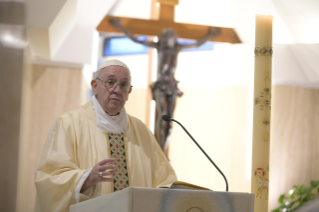 4-Holy Mass presided over by Pope Francis at the Casa Santa Marta in the Vatican: "Christ forms the hearts of pastors to be near the people of God"