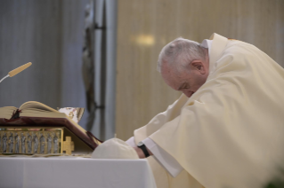 7-Holy Mass presided over by Pope Francis at the Casa Santa Marta in the Vatican: “Without witness and prayer, apostolic preaching is not possible”