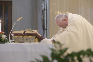 6-Holy Mass presided over by Pope Francis at the Casa Santa Marta in the Vatican: “Having the courage to see through our darkness, so the light of the Lord may enter and save us” 