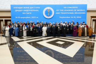 17-Apostolische Reise nach Kasachstan: Eröffnung und Vollversammlung des "Siebten Kongresses der Führer der Weltreligionen und traditionellen Religionen"